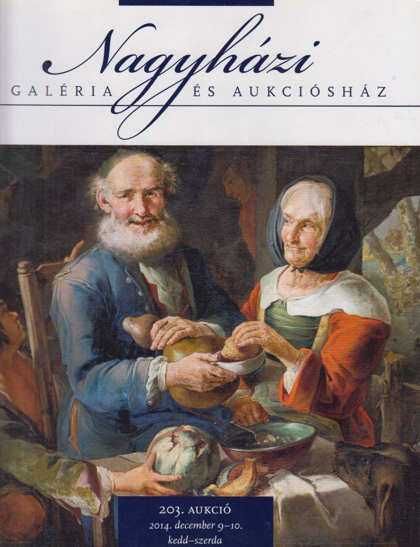 Nagyházi Galéria és Aukciósház 203. [antikvár]