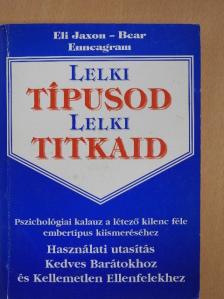 Eli Jaxon-Bear - Lelki típusod - lelki titkaid [antikvár]