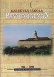 Ezeréves iskola Pannonhalmán [antikvár]