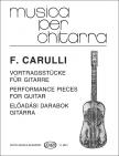 CARULLI,FERDINANDO - ELŐADÁSI DARABOK GITÁRRA (BENKŐ DÁNIEL)