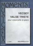 VECSEY FERENC - VALSE TRISTE GORDONKÁRA ÉS ZONGORÁRA, MOMENTS MUSICAUX (PEJTSIK)