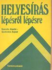 Szabolcs Árpád - Helyesírás lépésről lépésre [antikvár]