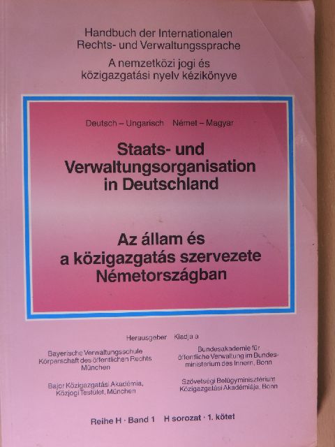 Dr. Frank Höfer - Az állam és a közigazgatás szervezete Németországban [antikvár]