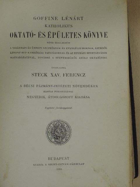 Goffine Lénárt - Goffine Lénárt katholikus oktató- és épületes könyve [antikvár]