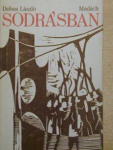 Dobos László - Sodrásban [antikvár]