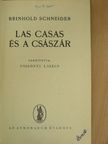 Reinhold Schneider - Las Casas és a császár [antikvár]