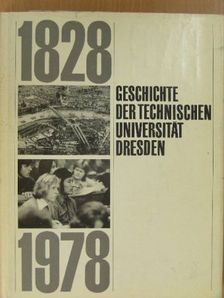 Martin Frenzel - Geschichte der Technischen Universität Dresden 1828-1978 [antikvár]