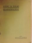 Rétháti Gyula - Harc a lelki szabadságért [antikvár]