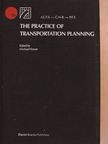 Edward K. Morlok - The practice of transportation planning [antikvár]