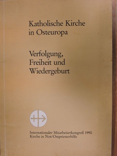 Alexandru Todea - Katholische Kirche in Osteuropa [antikvár]