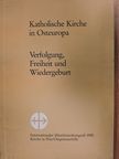 Alexandru Todea - Katholische Kirche in Osteuropa [antikvár]