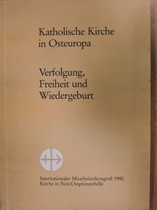 Alexandru Todea - Katholische Kirche in Osteuropa [antikvár]