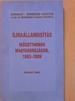 Gyekiczky Tamás - Újraállamosítás (dedikált példány) [antikvár]