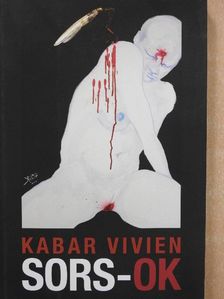 Kabar Vivien - Sors-ok (dedikált példány) [antikvár]