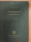 Professor Dr. Werner Siede - Virushepatitis und Folgezustände [antikvár]
