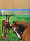 Elin Meldahl Ellingsen - Csikó születik [antikvár]
