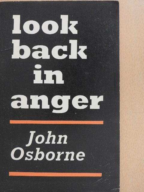 John Osborne - Look Back in Anger [antikvár]
