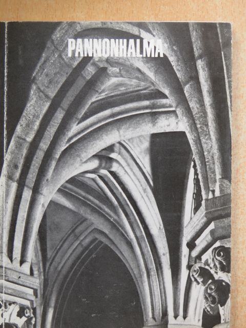 Ferenc Levárdy - Pannonhalma [antikvár]