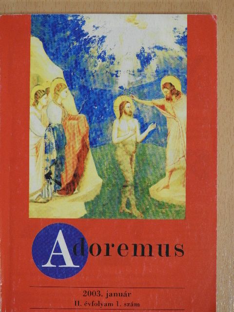 Adoremus 2003. január [antikvár]
