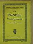 Georg Friedrich Händel - Concerto Grosso [antikvár]