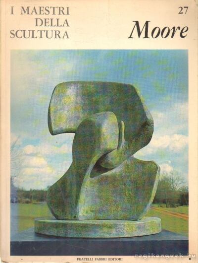 Henry Moore [antikvár]