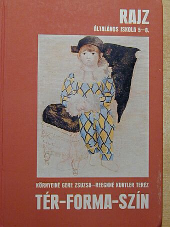 Környeiné Gere Zsuzsa - Tér-forma-szín [antikvár]