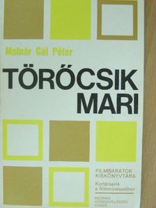 Molnár Gál Péter - Törőcsik Mari [antikvár]
