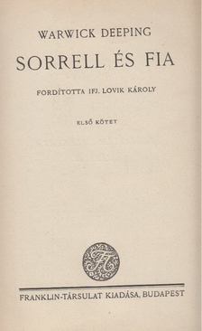 Deeping, Warwick - Sorrell és fia I-II. kötet [antikvár]