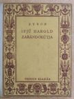 Lord George Gordon Byron - Ifjú Harold zarándokútja [antikvár]