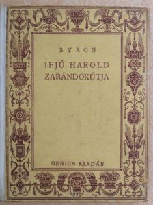 Lord George Gordon Byron - Ifjú Harold zarándokútja [antikvár]