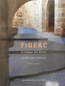 Anne-Marie Pecheur - Figeac [antikvár]