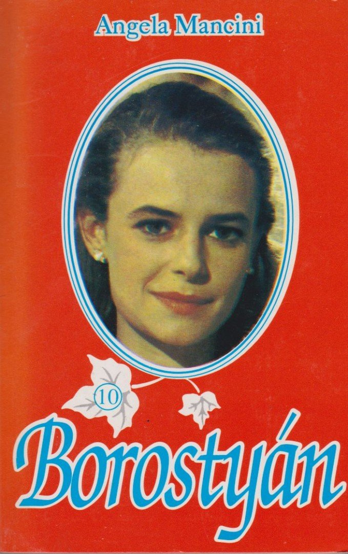 Mancini, Angela - Borostyán 10. [antikvár]