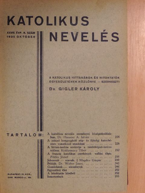Dr. Hanauer Á. István - Katolikus Nevelés 1935. (nem teljes évfolyam)/1936. január-december [antikvár]
