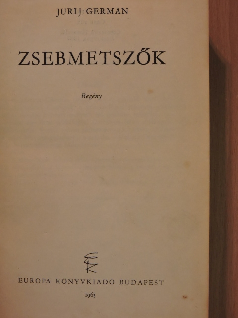 Jurij German - Zsebmetszők [antikvár]