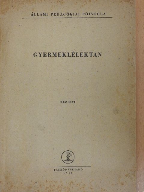 Dr. Harsányi István - Gyermeklélektan [antikvár]