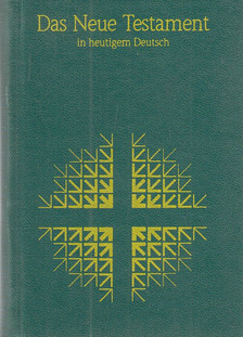 Das Neue Testament und die Psalmen in heutigem Deutsch [antikvár]