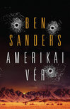 Ben Sanders - Amerikai vér [eKönyv: epub, mobi]