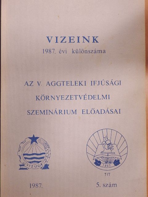 Dr. Baranyai Ferenc - Vizeink 1987. évi különszáma  [antikvár]