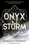 Rebecca Yarros - Onyx Storm (The Empyrean Series, Book 3 Hardback)