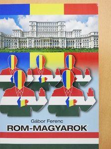 Gábor Ferenc - Rom-magyarok [antikvár]