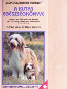Edney Andrew - A kutya egészségkönyve [antikvár]