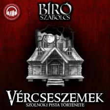 Bíró Szabolcs - Vércseszemek [eHangoskönyv]