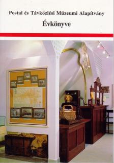 Postai és Távközlési Múzeumi Alapítvány Évkönyve 1998 [antikvár]