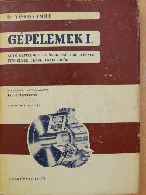 Dr. Vörös Imre - Gépelemek I. [antikvár]