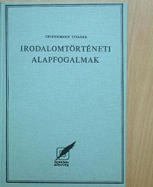 Thienemann Tivadar - Irodalomtörténeti alapfogalmak [antikvár]