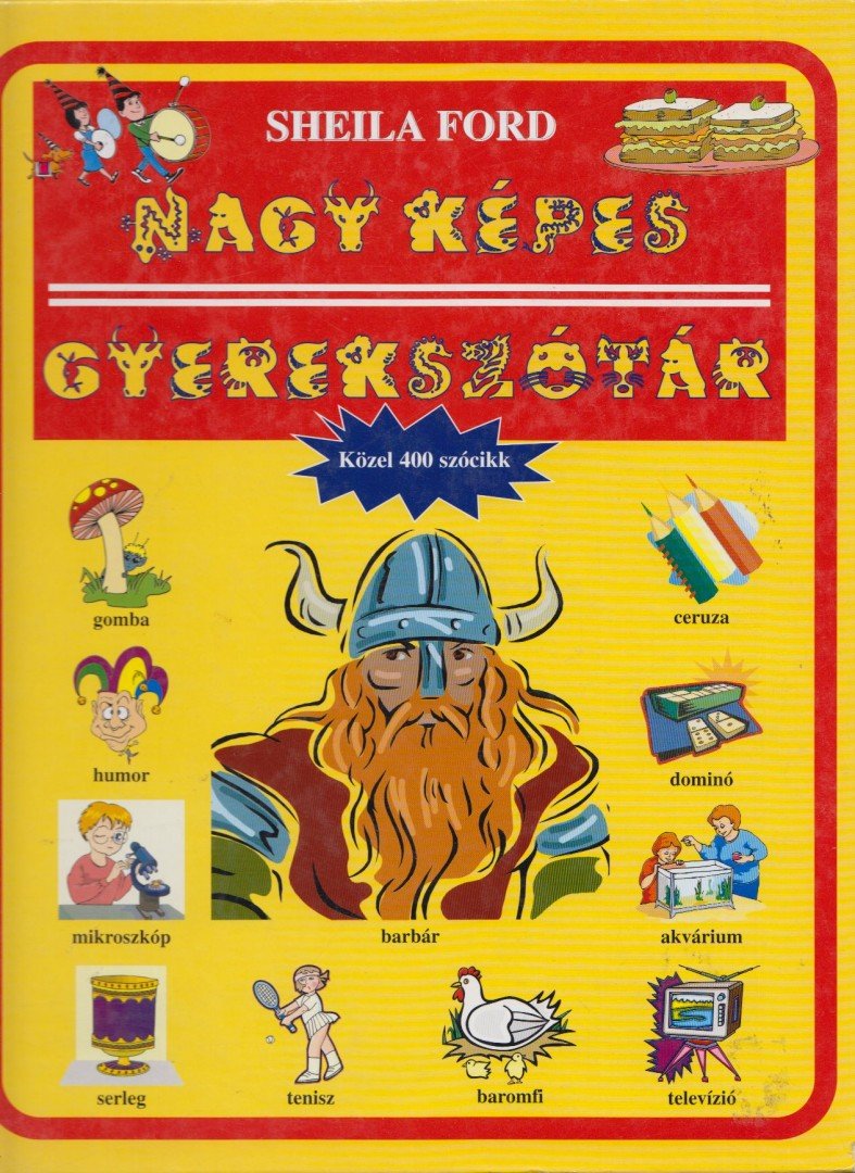 Sheila Ford - Nagy képes gyerekszótár [antikvár]