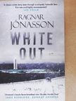 Ragnar Jónasson - Whiteout [antikvár]