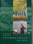 Boda László - Szombathely zöld szíve [antikvár]
