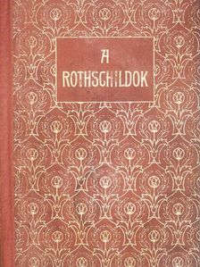 Balla Ignác - A Rothschildok [antikvár]