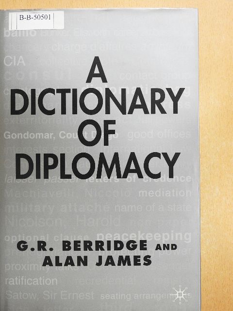 Alan James - A Dictionary of Diplomacy [antikvár]